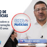 TV Sindsefaz – Giro de Notícias 132: Veja a programação dos 30 anos