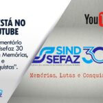 Documentário dos 30 anos do Sindsefaz já está no Youtube