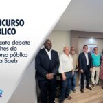 Sindicato debate detalhes do concurso público com a Saeb