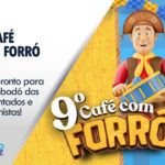 É amanhã! Tudo pronto para o 9º Café com Forró, o forrobodó de aposentados e pensionistas