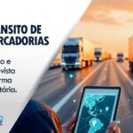 Artigo e entrevista tratam da nova lógica da fiscalização de trânsito após a Reforma Tributária