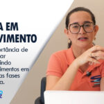 Vida em Movimento: sempre é tempo de aprender